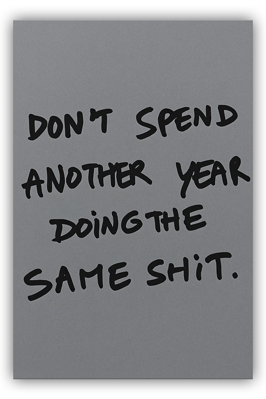 Don't Spend Another Year