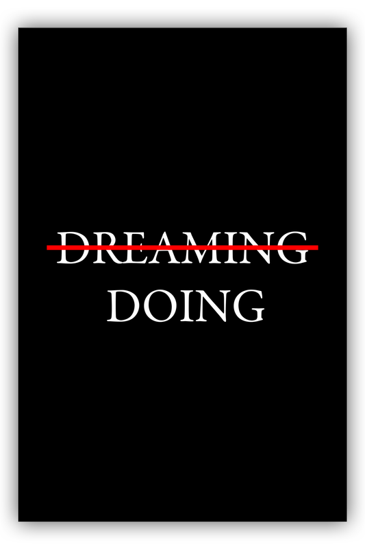 Dreaming, doing